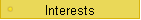 Interests